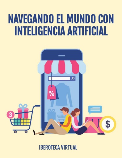 NAVEGANDO EL MUNDO CON INTELIGENCIA ARTIFICIAL