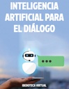 INTELIGENCIA ARTIFICIAL PARA EL DIÁLOGO