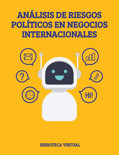 ANÁLISIS DE RIESGOS POLÍTICOS EN NEGOCIOS INTERNACIONALES