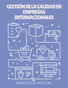 GESTIÓN DE LA CALIDAD EN EMPRESAS INTERNACIONALES