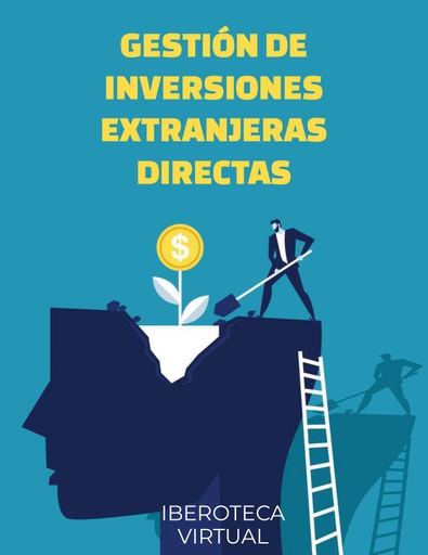 GESTIÓN DE INVERSIONES EXTRANJERAS DIRECTAS