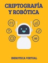 CRIPTOGRAFÍA Y ROBÓTICA
