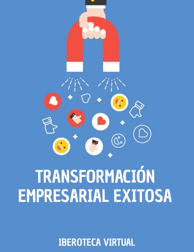 TRANSFORMACIÓN EMPRESARIAL EXITOSA