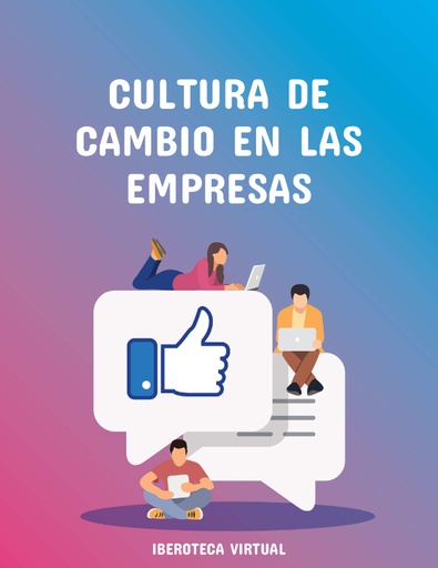 CULTURA DE CAMBIO EN LAS EMPRESAS