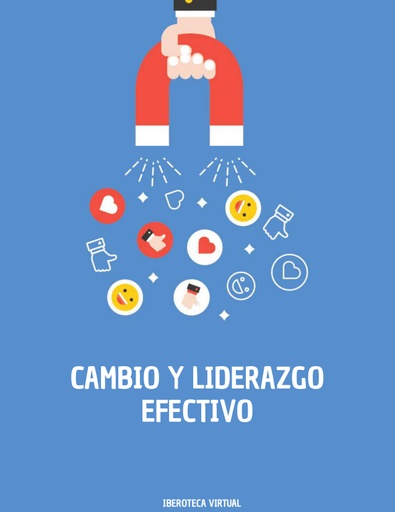 CAMBIO Y LIDERAZGO EFECTIVO