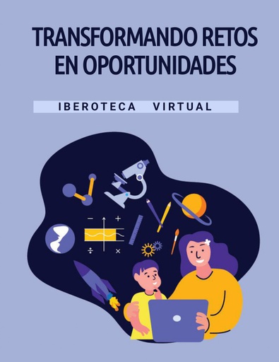 TRANSFORMANDO RETOS EN OPORTUNIDADES