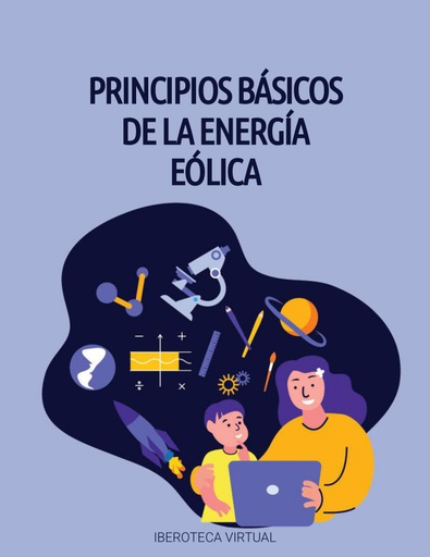 PRINCIPIOS BÁSICOS DE LA ENERGÍA EÓLICA