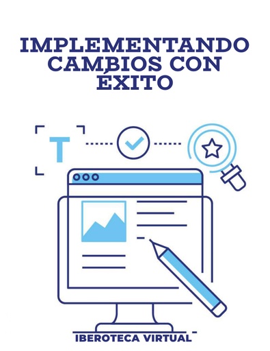 IMPLEMENTANDO CAMBIOS CON ÉXITO
