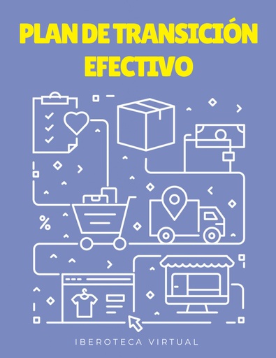 PLAN DE TRANSICIÓN EFECTIVO