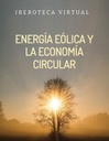 ENERGÍA EÓLICA Y LA ECONOMÍA CIRCULAR