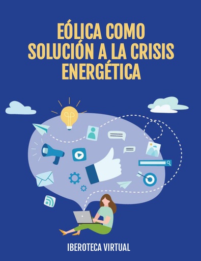 EÓLICA COMO SOLUCIÓN A LA CRISIS ENERGÉTICA