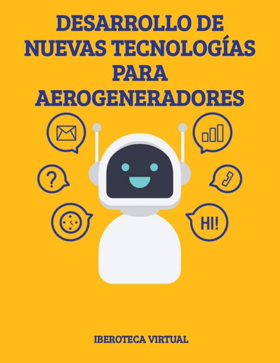 DESARROLLO DE NUEVAS TECNOLOGÍAS PARA AEROGENERADORES
