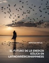 EL FUTURO DE LA ENERGÍA EÓLICA EN LATINOAMÉRICA