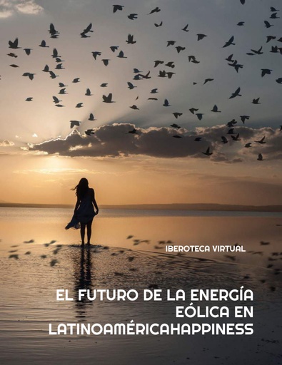 EL FUTURO DE LA ENERGÍA EÓLICA EN LATINOAMÉRICA