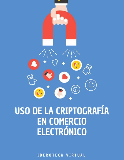 USO DE LA CRIPTOGRAFÍA EN COMERCIO ELECTRÓNICO