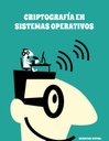 CRIPTOGRAFÍA EN SISTEMAS OPERATIVOS