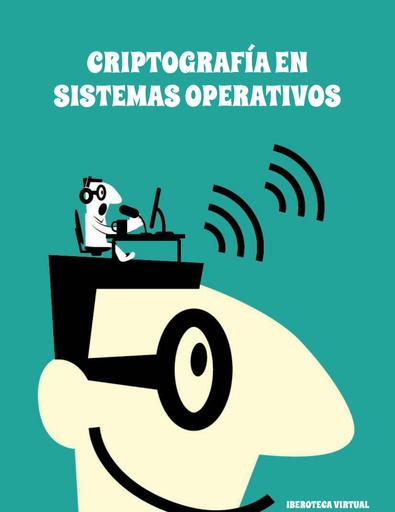 CRIPTOGRAFÍA EN SISTEMAS OPERATIVOS