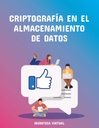 CRIPTOGRAFÍA EN EL ALMACENAMIENTO DE DATOS