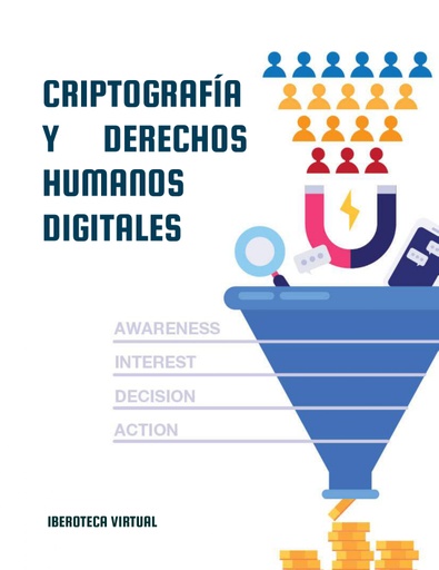 CRIPTOGRAFÍA Y DERECHOS HUMANOS DIGITALES