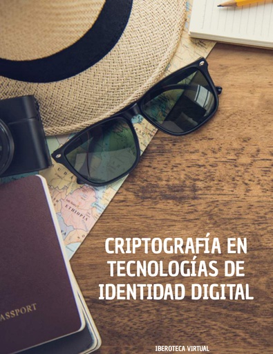 CRIPTOGRAFÍA EN TECNOLOGÍAS DE IDENTIDAD DIGITAL