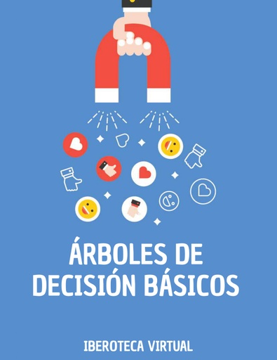 ÁRBOLES DE DECISIÓN BÁSICOS