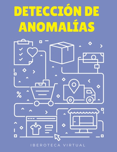 DETECCIÓN DE ANOMALÍAS