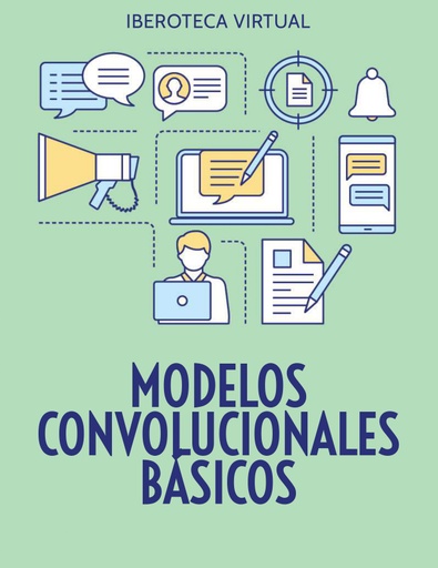 MODELOS CONVOLUCIONALES BÁSICOS
