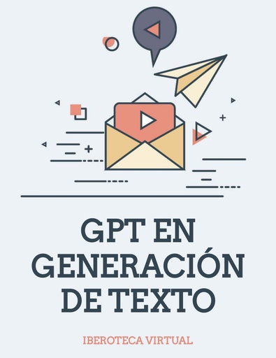 GPT EN GENERACIÓN DE TEXTO