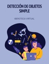 DETECCIÓN DE OBJETOS SIMPLE