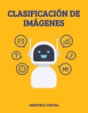 CLASIFICACIÓN DE IMÁGENES