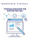 VISUALIZACIÓN DE DATOS EN ML