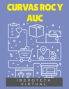 CURVAS ROC Y AUC