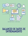 BALANCEO DE DATOS DE ENTRENAMIENTO