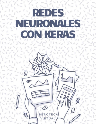 REDES NEURONALES CON KERAS