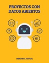 PROYECTOS CON DATOS ABIERTOS