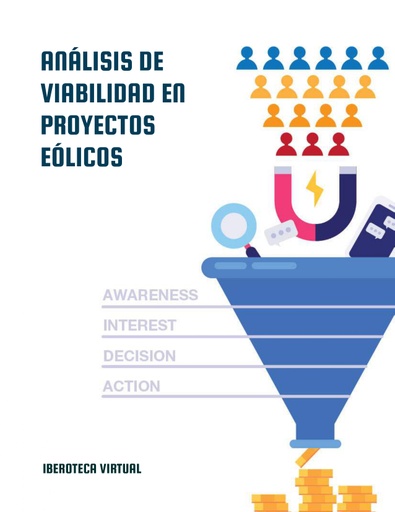 ANÁLISIS DE VIABILIDAD EN PROYECTOS EÓLICOS