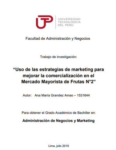 Uso de las estrategias de marketing para mejorar la comercialización en el Mercado Mayorista de Frutas N°2