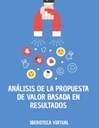 ANÁLISIS DE LA PROPUESTA DE VALOR BASADA EN RESULTADOS