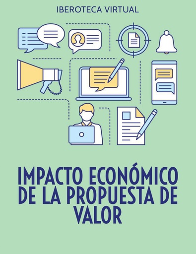 IMPACTO ECONÓMICO DE LA PROPUESTA DE VALOR