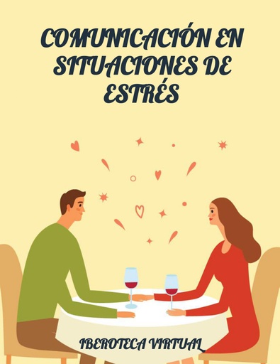 COMUNICACIÓN EN SITUACIONES DE ESTRÉS