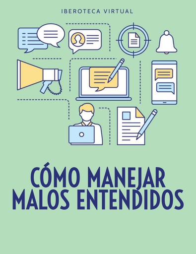 CÓMO MANEJAR MALOS ENTENDIDOS