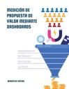 MEDICIÓN DE PROPUESTA DE VALOR MEDIANTE DASHBOARDS