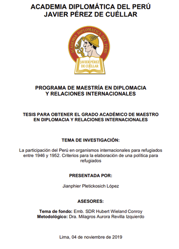 La participación del Perú en organismos internacionales para refugiados entre 1946 y 1952.