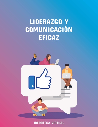 LIDERAZGO Y COMUNICACIÓN EFICAZ