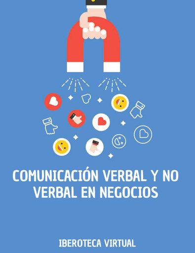 COMUNICACIÓN VERBAL Y NO VERBAL EN NEGOCIOS