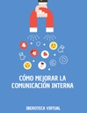 CÓMO MEJORAR LA COMUNICACIÓN INTERNA