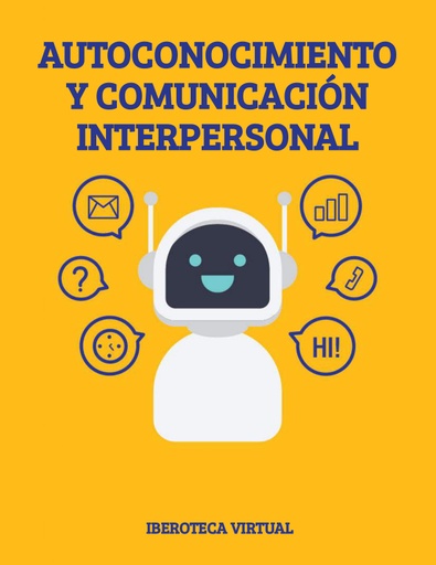 AUTOCONOCIMIENTO Y COMUNICACIÓN INTERPERSONAL