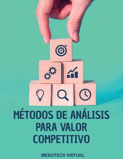 MÉTODOS DE ANÁLISIS PARA VALOR COMPETITIVO