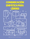COMUNICACIÓN EMPÁTICA PARA LÍDERES