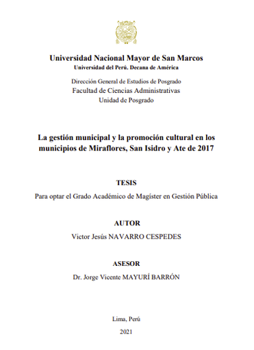 La gestión municipal y la promoción cultural en los municipios de Miraflores, San Isidro y Ate de 2017